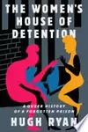 The Women's House of Detention