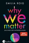 Why We Matter