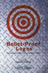 Bullet-Proof Logos