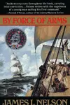 By Force of Arms