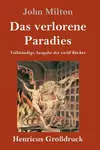 Das verlorene Paradies