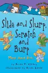 Slide and Slurp, Scratch and Burp: More about Verbs