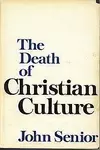 The Death of Christian Culture