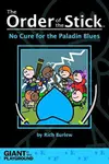 Order of the Stick 2 - No Cure for the Paladin Blues