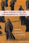 New perspectives on environmental justice