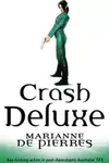 Crash Deluxe