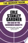 The Case of the Borrowed Brunette