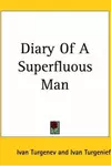 The Diary of a Superfluous Man