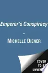 The Emperor's Conspiracy