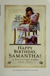 Happy Birthday, Samantha! A Springtime Story