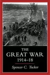 The Great War, 1914-18