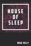 House of Sleep