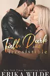 Tall, Dark and Irresistible
