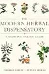 Modern Herbal Dispensatory: A Medicine-Making Guide