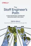 The Staff Engineer's Path