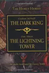 The Dark King / The Lightning Tower