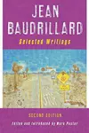 Jean Baudrillard: Selected Writings: Second Edition