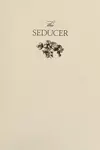 The Seducer & the Saint