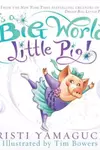 Its A Big World Little Pig