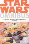Star Wars Omnibus: X-Wing Rogue Squadron