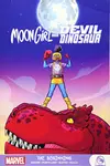 Moon Girl and Devil Dinosaur, Vol. 3: The Smartest There Is
