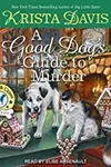 A Good Dog's Guide to Murder