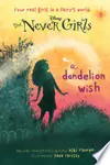 Never Girls #3: A Dandelion Wish