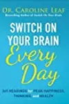 Switch on Your Brain Every Day