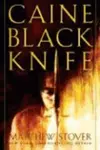 Caine Black Knife (The Acts of Caine, #3)