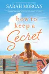 How To Keep a Secret