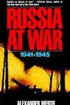 Russia at War: 1941-1945