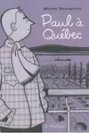 Paul à Québec