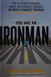 You Are an Ironman