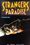 Strangers in Paradise: Collected Mini Series Bk. 1