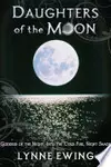 Daughters of the Moon: Volume One