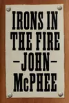 Irons in the Fire
