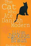 The Cat Who Ate Danish Modern (Cat Who..., #2)