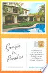 Gringos in Paradise