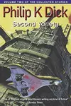 The Collected Stories of Philip K. Dick, Volume 2: Second Variety