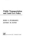 Public Transportation And Land Use Policy