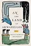 In the Land of Armadillos: Stories