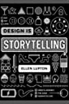 Design Is Storytelling