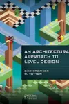 An Architectural Approach to Level Design