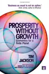 Prosperity without Growth : Economics for a Finite Planet