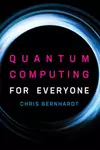 Quantum Computing for Everyone