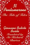 Il Pentamerone: The Tale of Tales