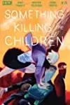 Something is Killing the Children #20