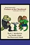 Predator at the Chessboard Book I