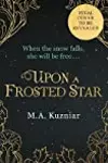 Upon a Frosted Star