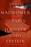 The Madwomen of Paris